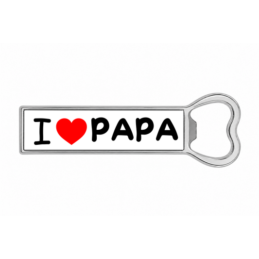 Décapsuleur I love papa  – Cadeau pour papa